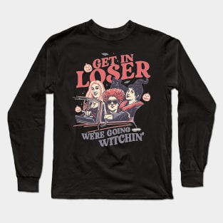 Get in witch Long Sleeve T-Shirt